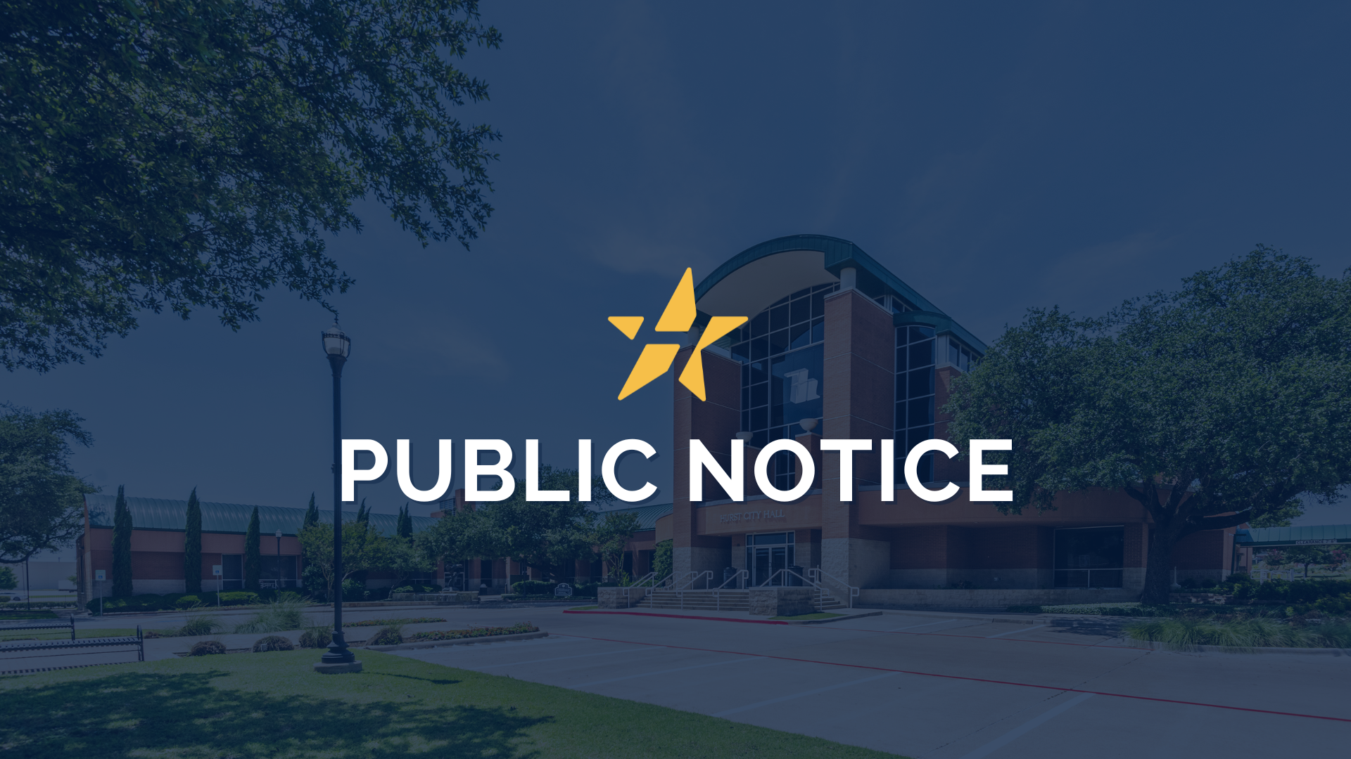 image of Hurst city hall building, public notice alert